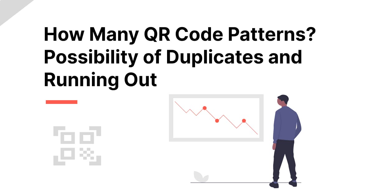 How Many QR Code Patterns?  Possibility of Duplicates and Running Out